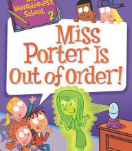 Pdf files free download books Miss Porter Is Out of Order! by Dan Gutman, Jim Paillot 9780062691040 (English literature)