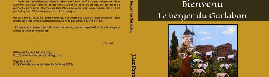 Mon roman, Le berger du Garlaban