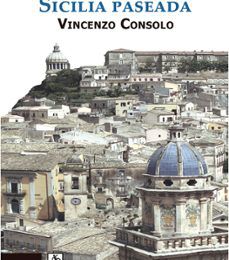Descargar SICILIA PASEADA VINCENZO CONSOLO Gratis - EPUB, PDF y MOBI