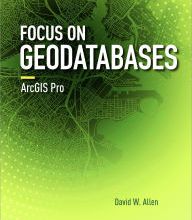 Free downloads of books mp3 Focus on Geodatabases in ArcGIS Pro by David W. Allen, Jeffrey M. Coffey 9781589484450 in English PDB MOBI
