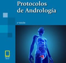 PROTOCOLOS DE ANDROLOGIA (2ª ED.) EDUARDO RUIZ CASTAÑE ePub gratis