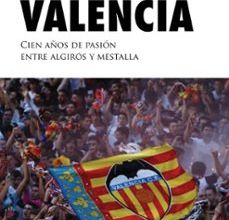 APROXIMACIÓN A LA HISTORIA DEL VALENCIA leer pdf