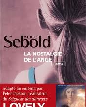 La nostalgie de l'ange d'ALICE SEBOLD