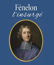 Download PDF Fénelon  - L'insurgé