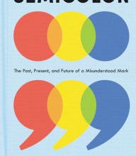 Free ebook downloads on pdf format Semicolon: The Past, Present, and Future of a Misunderstood Mark (English literature) ePub PDB by Cecelia Watson