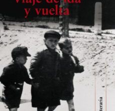 [Kindle] VIAJE DE IDA Y VUELTA descargar gratis