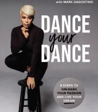 DOWNLOAD [PDF] {EPUB} Dance Your Dance: 8 Steps to Unleash Your Passion and Live Your Dream