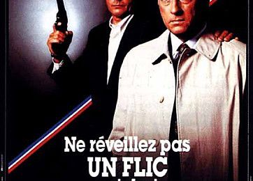 NE REVEILLEZ PAS UN FLIC QUI DORT - BOX OFFICE MICHEL SERRAULT 1988