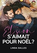 Et si on s'aimait pour Noël ?