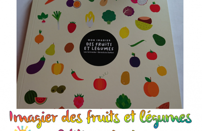 Mon imagier des fruits et légumes aux Editions Accès