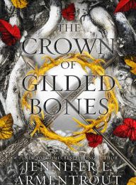 Online Read Ebook The Crown of Gilded Bones