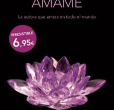 Descargar libros en pdf gratis para móviles AMAME PDF (Spanish Edition) de SYLVIA DAY