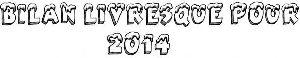 Bilan livresque 2014