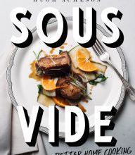 Free epub ebooks download uk Sous Vide: Better Home Cooking by Hugh Acheson RTF FB2 ePub (English Edition)