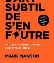 {epub download} L'art subtil de s'en foutre