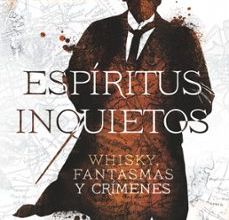 [Descargar pdf] ESPÍRITUS INQUIETOS