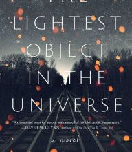 [PDF/Kindle] The Lightest Object in the Universe by Kimi Eisele