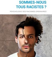 Télécharger les livres en allemand pdf Sommes-nous tous racistes ?  - Psychologie des racismes ordinaires (French Edition) 9782804705732 PDF RTF MOBI par Jacques-Philippe Leyens