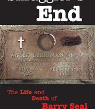 Download book in text format Smuggler's End: The Life and Death of Barry Seal