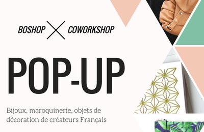 Pop Up de créateurs français à Paris