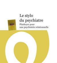 Ebook gratuit pdf téléchargement direct Le stylo du psychiatre  - Plaidoyer pour une psychiatrie relationnelle in French par Marcel Sassolas DJVU