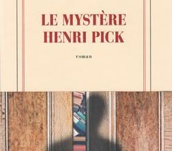 « Le mystère Henri Pick » de David Foenkinos