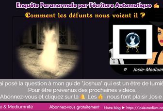 Comment les défunts nous voient ils ?