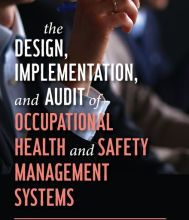 Ebook for cellphone free download The Design, Implementation, and Audit of Occupational Health and Safety Management Systems / Edition 1 by Ron C. McKinnon ePub DJVU 9780367226909