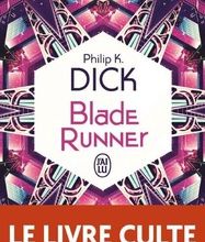 Téléchargement de livres électroniques gratuits pour mobile Blade runner  - Les androïdes rêvent-ils de moutons électriques ? DJVU 9782290157282 (French Edition)