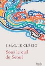 JMG Le Clézio, Bitna, sous le ciel de Séoul, Stock
