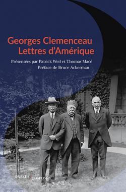 Georges Clemenceau. Lettres d’Amérique