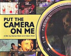 Put the camera on me. 2003.
