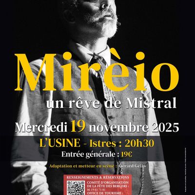Mirèio, un rêve de Mistral