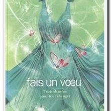 Critique du livre Fais un voeu - tome 2, de Alexandra Bullen