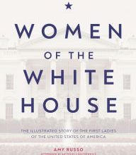 [Kindle] Women of the White House: The illustrated story of the first ladies of the United States of America download