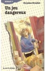 Un jeu dangereux, Chrystine BROUILLET