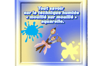 Dessin et peinture - vidéo 4539: Tout savoir sur la technique humide ou « mouillé sur mouillé » - aquarelle.