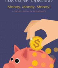 Download Pdf Money, Money, Money!: A Short Lesson in Economics