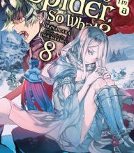 Ebooks gratis para downloads So I'm a Spider, So What?, Vol. 8 (light novel) by Okina Baba, Tsukasa Kiryu