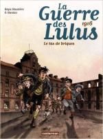 La guerre des Lulus, tome 3 : Le tas de briques, Hardière & Hardoc
