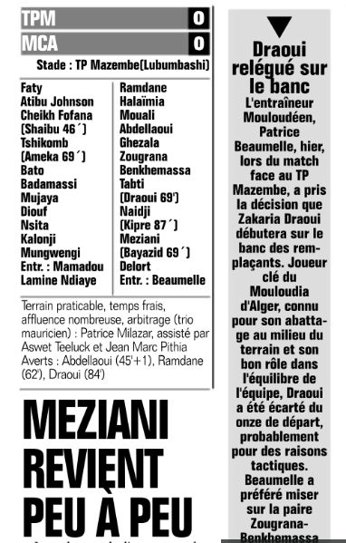 Mardi 26.11.2024 à Lubumbashi Ligue des Champions Africaine Phase de Poule 1ère Journée TP Mazembe (RD Congo)-MCA 0-0
