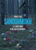 Irina Flige, Sandormokh, Les belles lettres