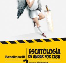 ESCATOLOGIA DE ANDAR POR CASA (COLECCION LA RISA FLOJA 2) ePub gratis