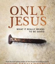 [PDF] Only Jesus: What It Really Means to Be Saved by John MacArthur