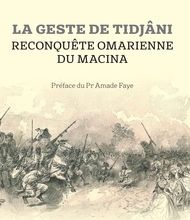 Download PDF La geste de Tidjâni  - Reconquête omarienne du Macina