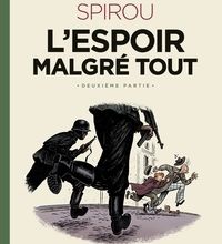 {epub download} Le Spirou d'Emile Bravo - tome 3 - Spirou l'espoir malgré tout (Deuxième partie)