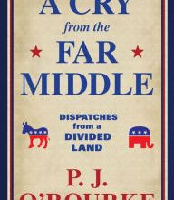 DOWNLOAD [PDF] {EPUB} A Cry from the Far Middle: Dispatches from a Divided Land