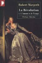 Robert Margerit, La Révolution, 1. L'amour et le temps, Libretto