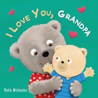 Download Pdf I Love You, Grandpa