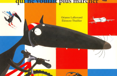 Exploitation d'albums: Le loup qui ne voulait plus marcher